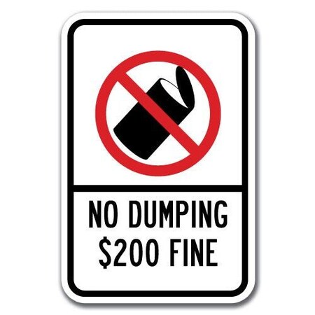 Signmission 18 in Height, 0.12 in Width, Aluminum, 12" x 18", A-1218 No Dumping - 200Fine A-1218 No Dumping - 200Fine